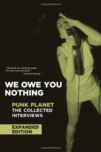 Daniel Sinker/We Owe You Nothing@ Punk Planet: The Collected Interviews@Expanded